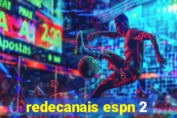 redecanais espn 2